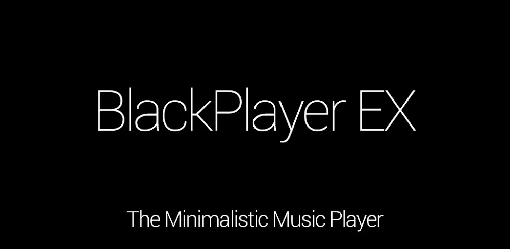 BlackPlayer EX MOD APK (Patched, Mod Extra) V20.621